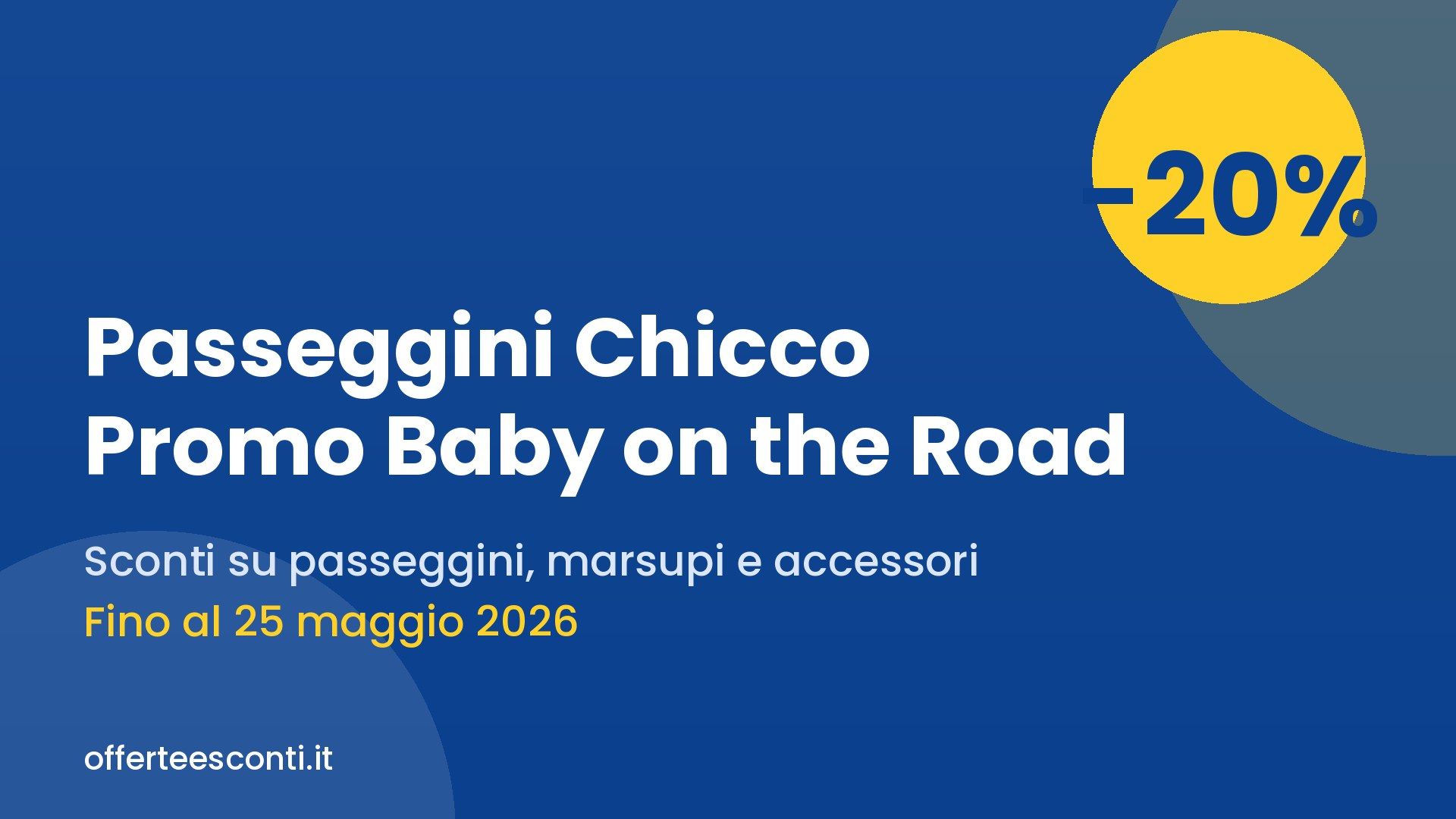 Passeggini Chicco in promozione Baby on the Road con sconto del 20%